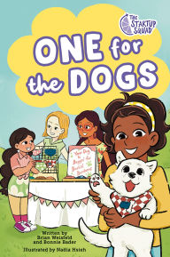 Title: The Startup Squad: One for the Dogs: A Graphic Novel, Author: Brian Weisfeld