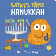 Title: Latke's First Hanukkah, Author: Alan Silberberg