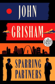 Title: Sparring Partners, Author: John Grisham
