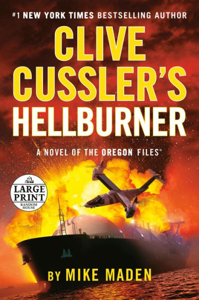 Clive Cussler's Hellburner (Oregon Files Series #16)