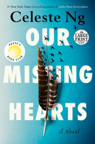Title: Our Missing Hearts, Author: Celeste Ng