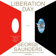 Title: Liberation Day, Author: George Saunders