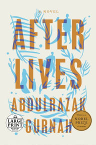 Title: Afterlives, Author: Abdulrazak Gurnah