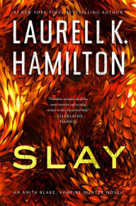 Title: Slay, Author: Laurell K. Hamilton
