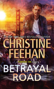 Title: Betrayal Road, Author: Christine Feehan