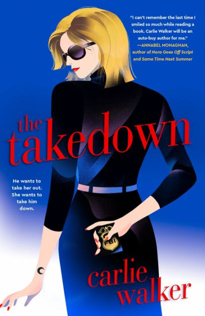 The Takedown by Carlie Walker, Paperback