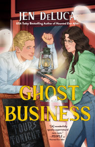 Title: Ghost Business, Author: Jen DeLuca