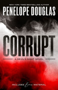 Title: Corrupt (Devil's Night, #1), Author: Penelope Douglas