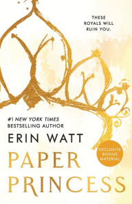 Title: Paper Princess, Author: Erin Watt