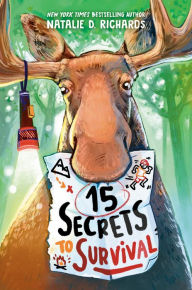 Title: 15 Secrets to Survival, Author: Natalie D. Richards