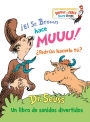 ¡El Sr. Brown hace Muuu! ¿Podrías hacerlo tú? (Mr. Brown Can Moo! Can You?): Un libro de sonidos divertidos