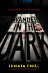 Alternative view 1 of Wander in the Dark