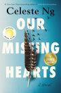 Our Missing Hearts: A Novel (Signed Book)