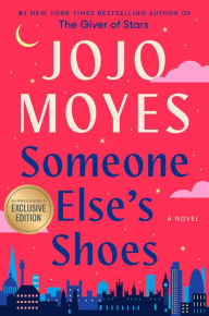Title: Someone Else's Shoes (B&N Exclusive Edition), Author: Jojo Moyes