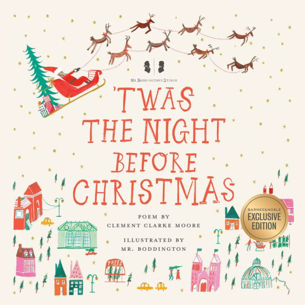 Mr. Boddington's Studio: 'Twas the Night Before Christmas (B&N Exclusive Edition)