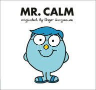 Title: Mr. Calm, Author: Adam Hargreaves