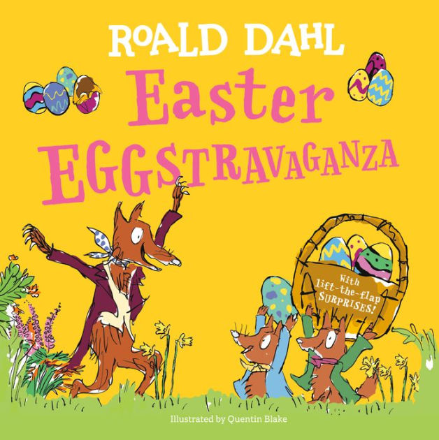 Easter EGGstravaganza With LifttheFlap Surprises! by Roald Dahl