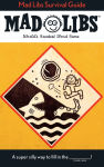 Alternative view 1 of Mad Libs Survival Guide: World's Greatest Word Game