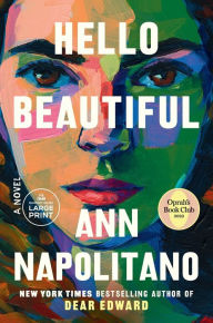 Title: Hello Beautiful, Author: Ann Napolitano