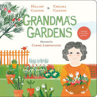 Title: Grandma's Gardens, Author: Hillary Rodham Clinton