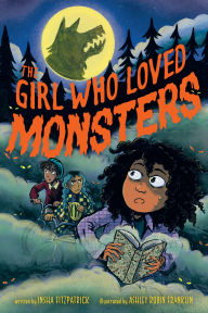 Title: The Girl Who Loved Monsters, Author: Insha Fitzpatrick