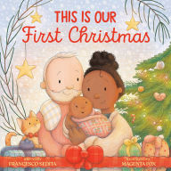 Title: This Is Our First Christmas, Author: Francesco Sedita