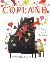 Title: Copland: A Story About America, Author: Veronica Mang