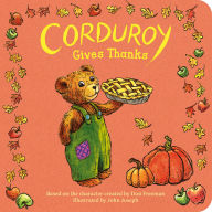 Title: Corduroy Gives Thanks, Author: Don Freeman