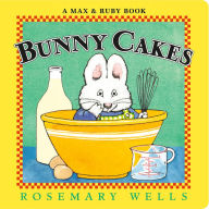 Title: Bunny Cakes, Author: Rosemary Wells