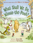 Alternative view 1 of What Shall We Do, Winnie-the-Pooh?