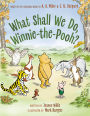 What Shall We Do, Winnie-the-Pooh?