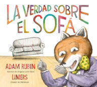 Title: La verdad sobre el sofá, Author: Adam Rubin