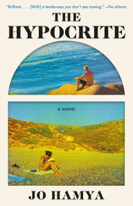 Title: The Hypocrite: A Novel, Author: Jo Hamya