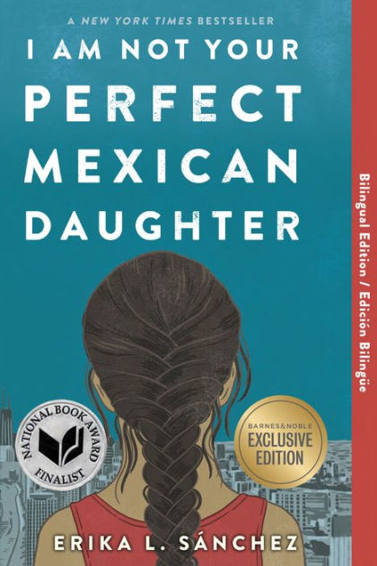 I Am Not Your Perfect Mexican Daughter/Yo no soy tu perfecta hija