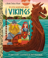 Title: My Little Golden Book About Vikings, Author: Andy Stjern
