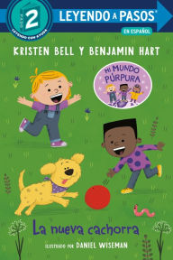 Title: La nueva cachorra (The New Puppy Spanish Edition), Author: Kristen Bell