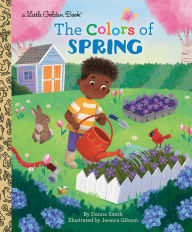 Title: The Colors of Spring, Author: Danna Smith