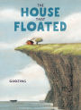 The House That Floated