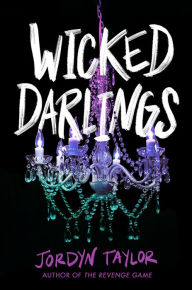 Title: Wicked Darlings, Author: Jordyn Taylor