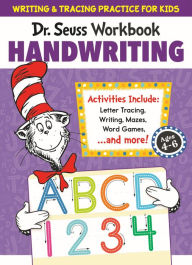 Title: Dr. Seuss Handwriting Workbook: Tracing and Handwriting Practice for Kids Ages 4-6, Author: Dr. Seuss