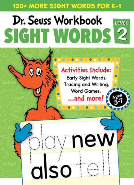 Dr. Seuss Sight Words Level 2 Workbook: A Sight Words Workbook for Kindergarten and 1st Grade (120+ Words, Games & Puzzles, Tracing Activities, and More)