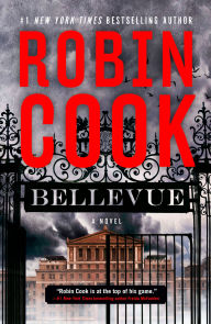 Title: Bellevue, Author: Robin Cook