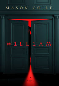 Title: William, Author: Mason Coile