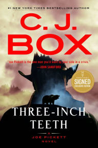 Three-Inch Teeth (Signed B&N Exclusive Book) (Joe Pickett Series #24)