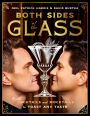 Both Sides of the Glass: Paired Cocktails and Mocktails to Toast Any Taste