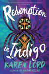 Alternative view 1 of Redemption in Indigo: A Novel