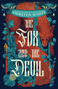 Title: The Fox and the Devil, Author: Kiersten White