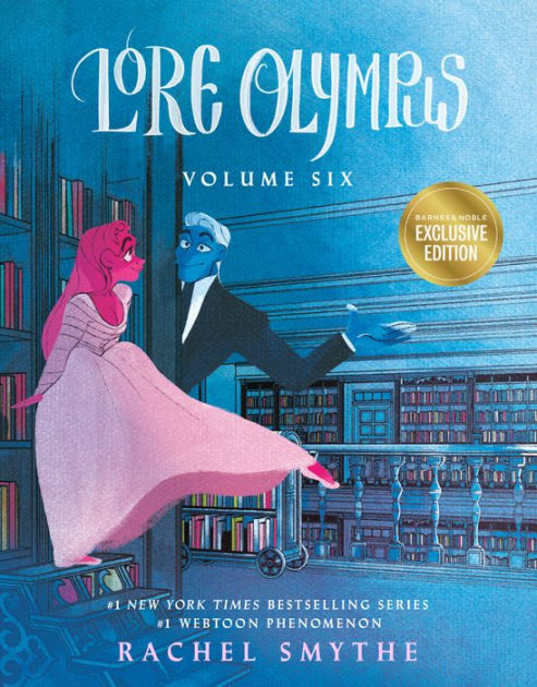 Lore Olympus: Volume Six (B&N Exclusive Edition) by Rachel