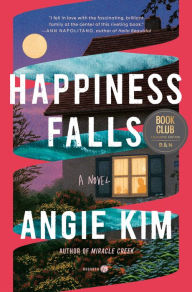 Happiness Falls (Barnes & Noble Book Club Edition)