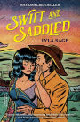 Swift and Saddled: A Rebel Blue Ranch Novel